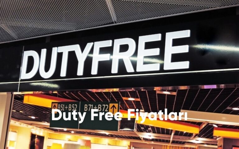 Duty Free Fiyatları